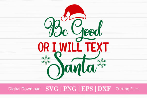 Be Good or I Will Text Santa Review