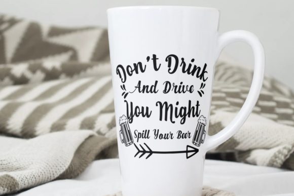 Don t Drink and Drive Funny Quote