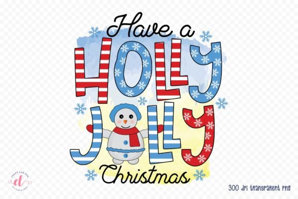 Have a Holly Jolly Christmas PNG Review