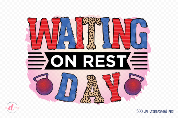 Waiting on Rest Day Review