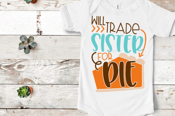 Will Trade Sister for Pie Embroidery Review
